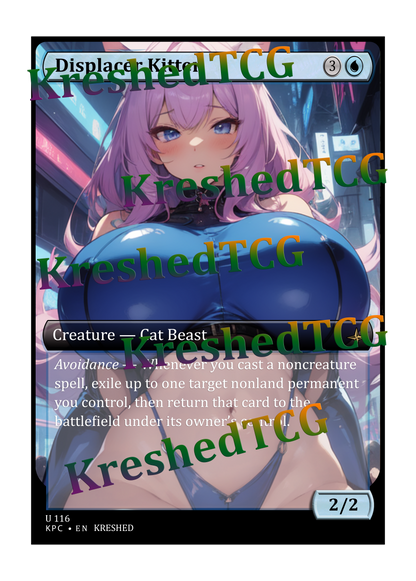 Displacer Kitten MTG Full Art Holo – Anime Custom Card | KreshedTCG
